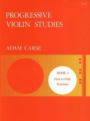CARSE - PROGRESSIVE VIOLIN STUDIES BK 4