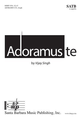 ADORAMUS TE SATB
