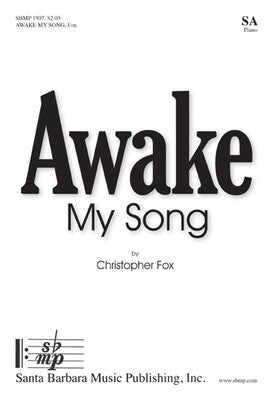 AWAKE MY SONG SA