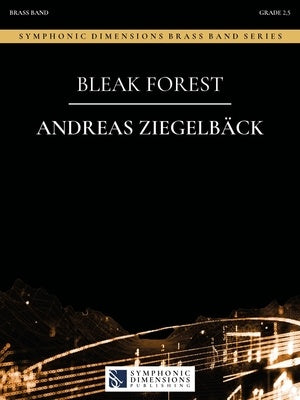 BLEAK FOREST FOR BRASS BAND BB2.5 SC/PTS