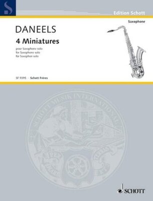 DANEELS - 4 MINIATURES FOR SAXOPHONE SOLO