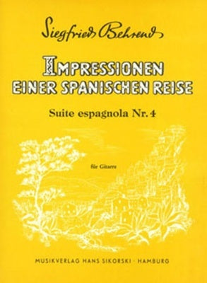 BEHREND - SUITE ESPAGNOLA NO 4 FOR GUITAR