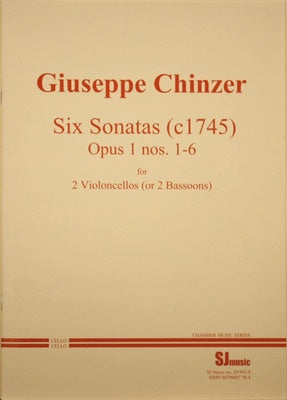 CHINZER - 6 SONATAS OP 1 NO 1-6 FOR 2 CELLOS (OR 2 BASSOONS)