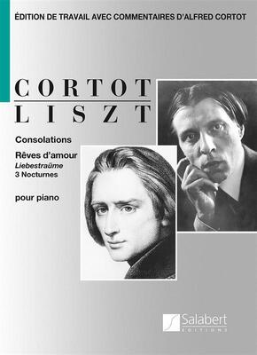 CONSOLATIONS REVES DAMOUR 3 NOCTURNES ED CORTOT