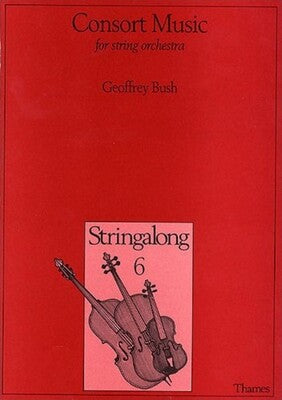 BUSH - CONSORT MUSIC FOR STRING ORCH SCORE