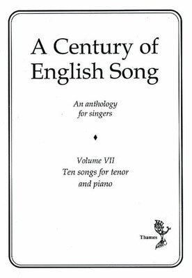 CENTURY OF ENGLISH SONG VOL 7 TENOR