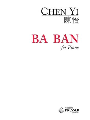 CHEN YI - BA BAN FOR PIANO