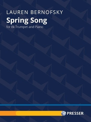 BERNOFSKY - SPRING SONG FOR TRUMPET/PIANO