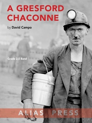 CAMPO - A GRESFORD CHACONNE FOR CONCERT BAND CB2.5 SC/PTS