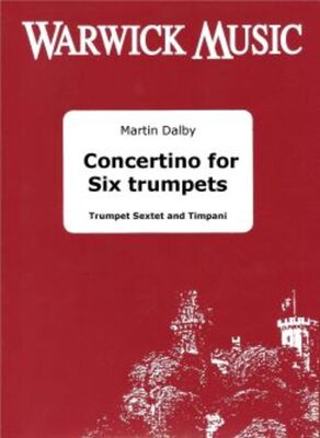 DALBY - CONCERTINO TRUMPET SEXTET/TIMPANI SC/PTS