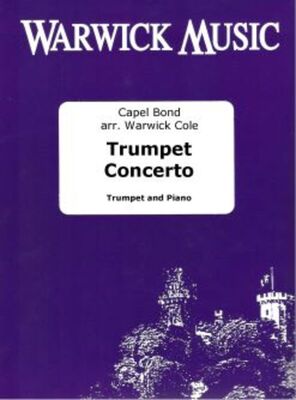 BOND - TRUMPET CONCERTO FOR TRUMPET/PIANO ARR COLE