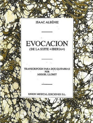ALBENIZ EVOCACION 2 GUITARS (LLOBET)