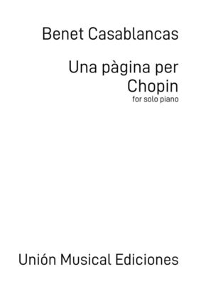 CASABLANCAS - UNA PAGINA PER CHOPIN FOR SOLO PIANO