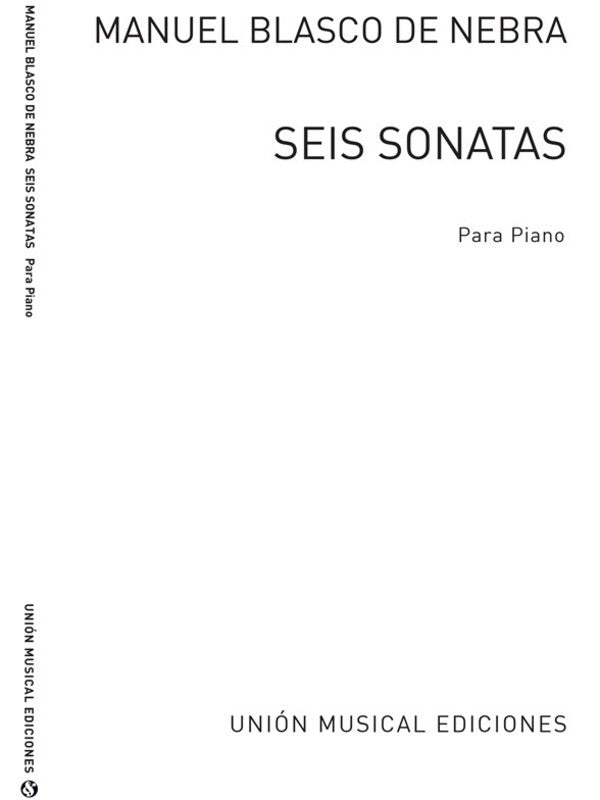 DE NEBRA SEIS SONATAS FOR PIANO
