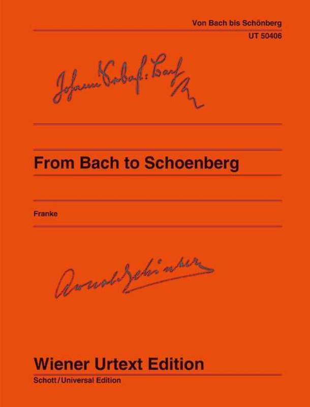 FROM BACH TO SCHOENBERG