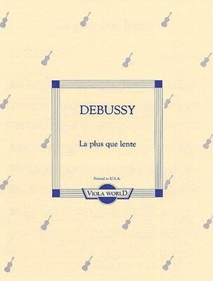 DEBUSSY - LA PLUS QUE LENTE VIOLA/PIANO