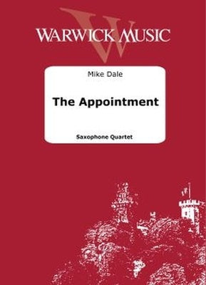 DALE - THE APPOINTMENT FOR SAX QUARTET PARTS