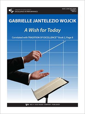 A WISH FOR TODAY FOR CONCERT BAND CB2 FULL SCORE