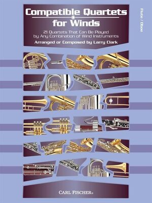 COMPATIBLE QUARTETS FOR WINDS FLUTE/OBOE