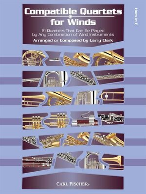 COMPATIBLE QUARTETS FOR WINDS FRENCH HORN