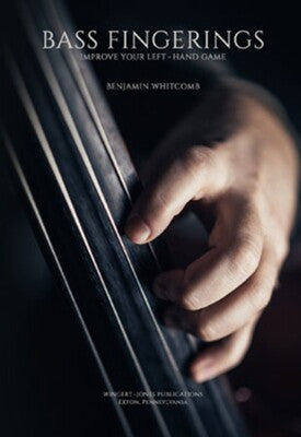 BASS FINGERINGS IMPROVE YOUR LEFT-HAND GAME