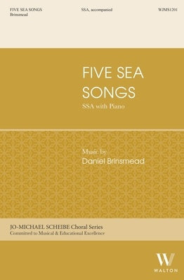 BRINSMEAD - 5 SEA SONGS SSA/PIANO