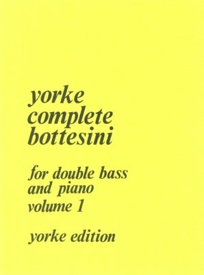 COMPLETE BOTTESINI VOL 1 FOR DOUBLE BASS/PIANO