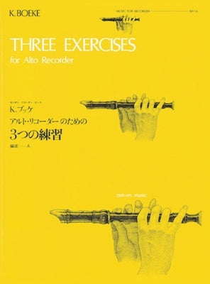 BOEKE - 3 EXERCISES FOR TREBLE (ALTO) RECORDER