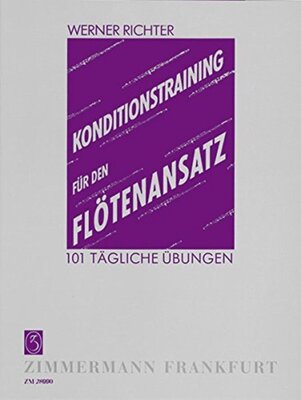 CONDITIONING TRAINING FOR THE FLUTE EMBOUCHURE