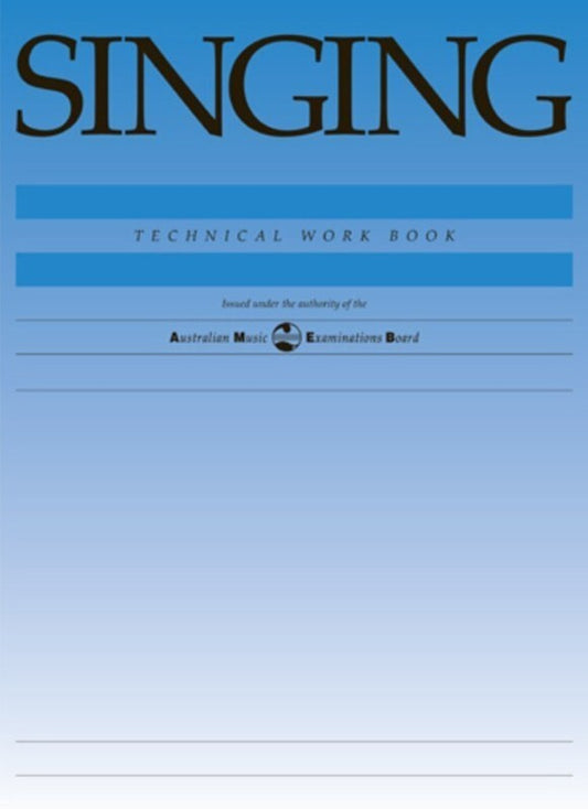 AMEB SINGING TECHNICAL WORKBOOK 1998