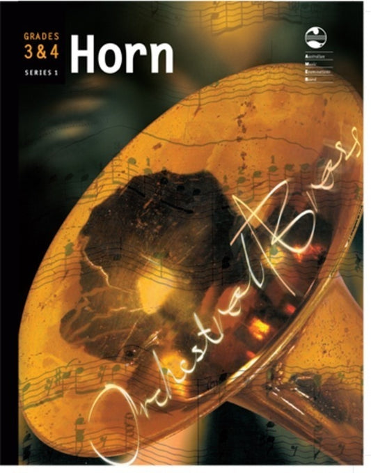 AMEB HORN GRADE 3 AND 4 ORCHESTRAL BRASS